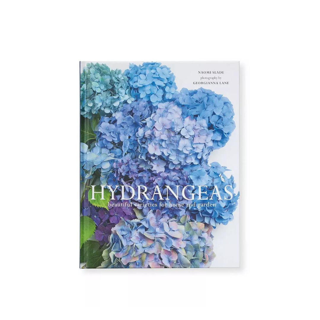 "Hydrangeas: Beautiful Varieties for Home and Garden" by Naomi Slade
