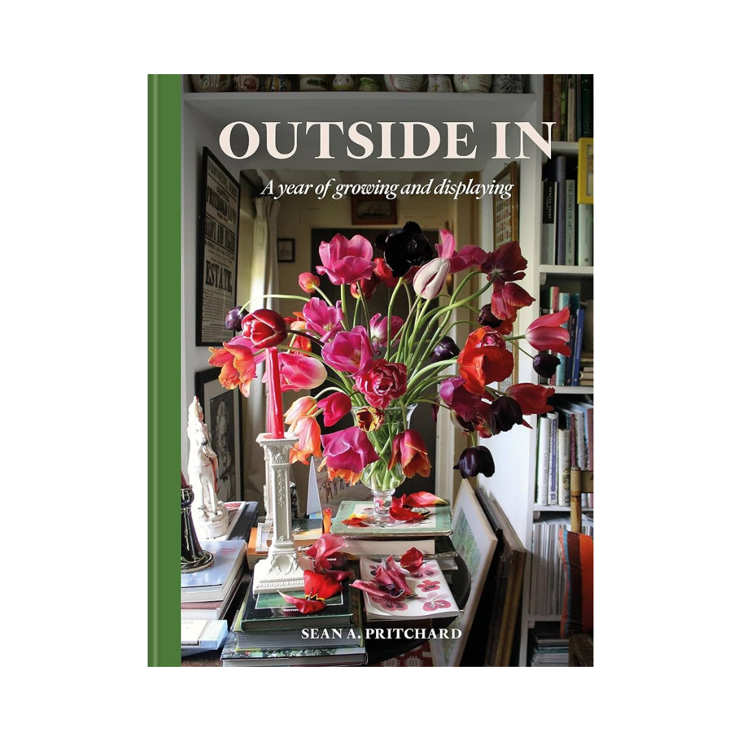 Outside In: A year of growing and displaying