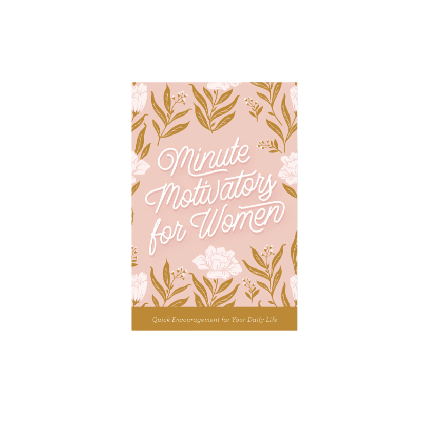 Minute Motivators for Women