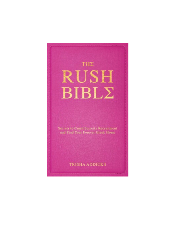 The Rush Bible by Trisha Addicks