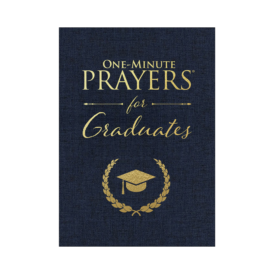 One Minute Prayers for Graduates