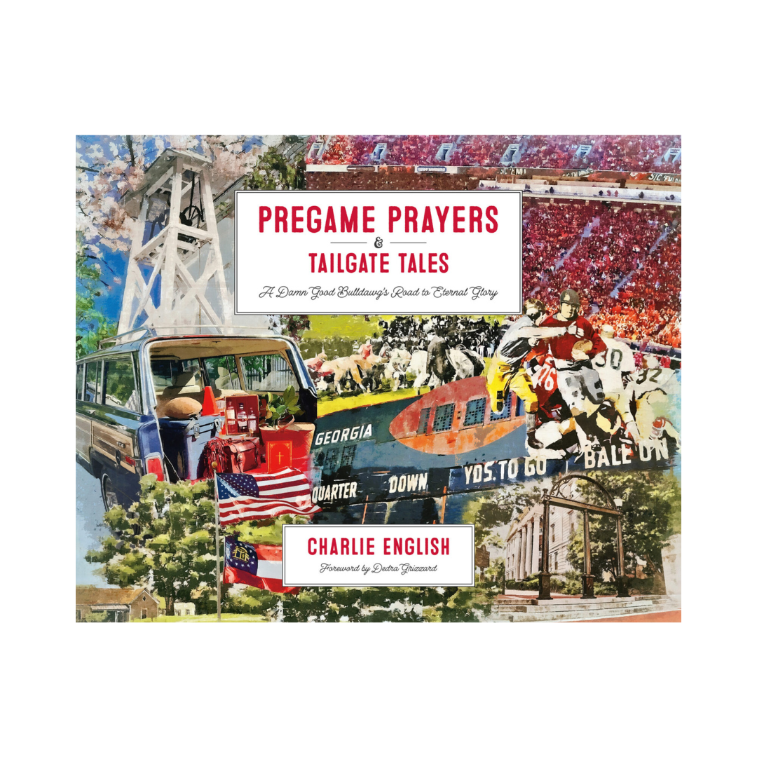 Pregame Prayers & Tailgate Tales by Charlie English