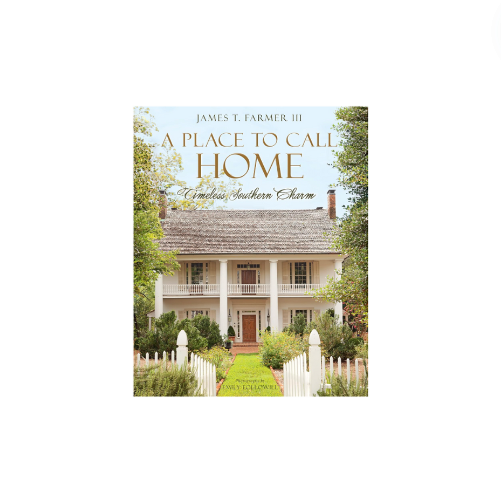 A Place to Call Home: Timeless Southern Charm