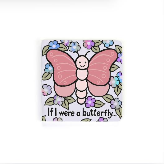 If I Were A Butterfly Book