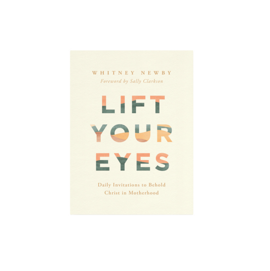 Lift Your Eyes