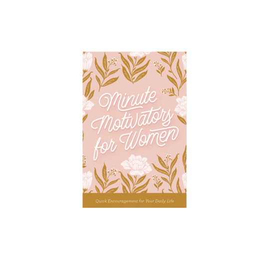 Minute Motivators for Women