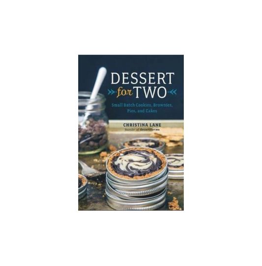 Dessert for Two by Christina Lane
