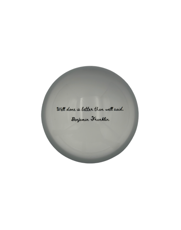 Benjamin Franklin Quote Paper Weight
