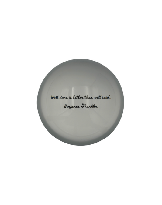 Benjamin Franklin Quote Paper Weight