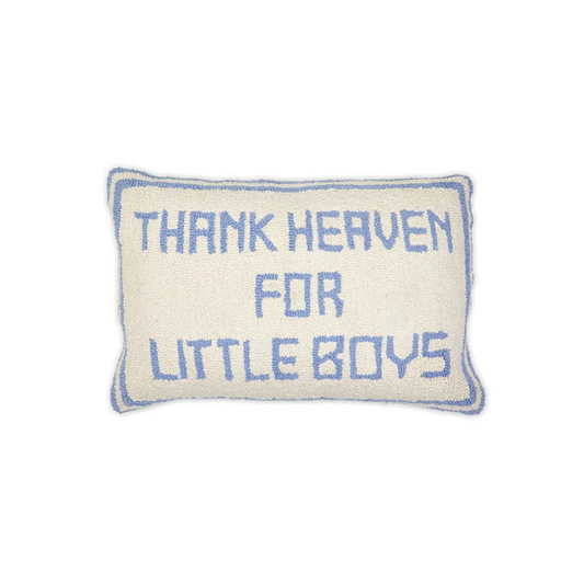 Thank Heaven for Little Boys Throw Pillow