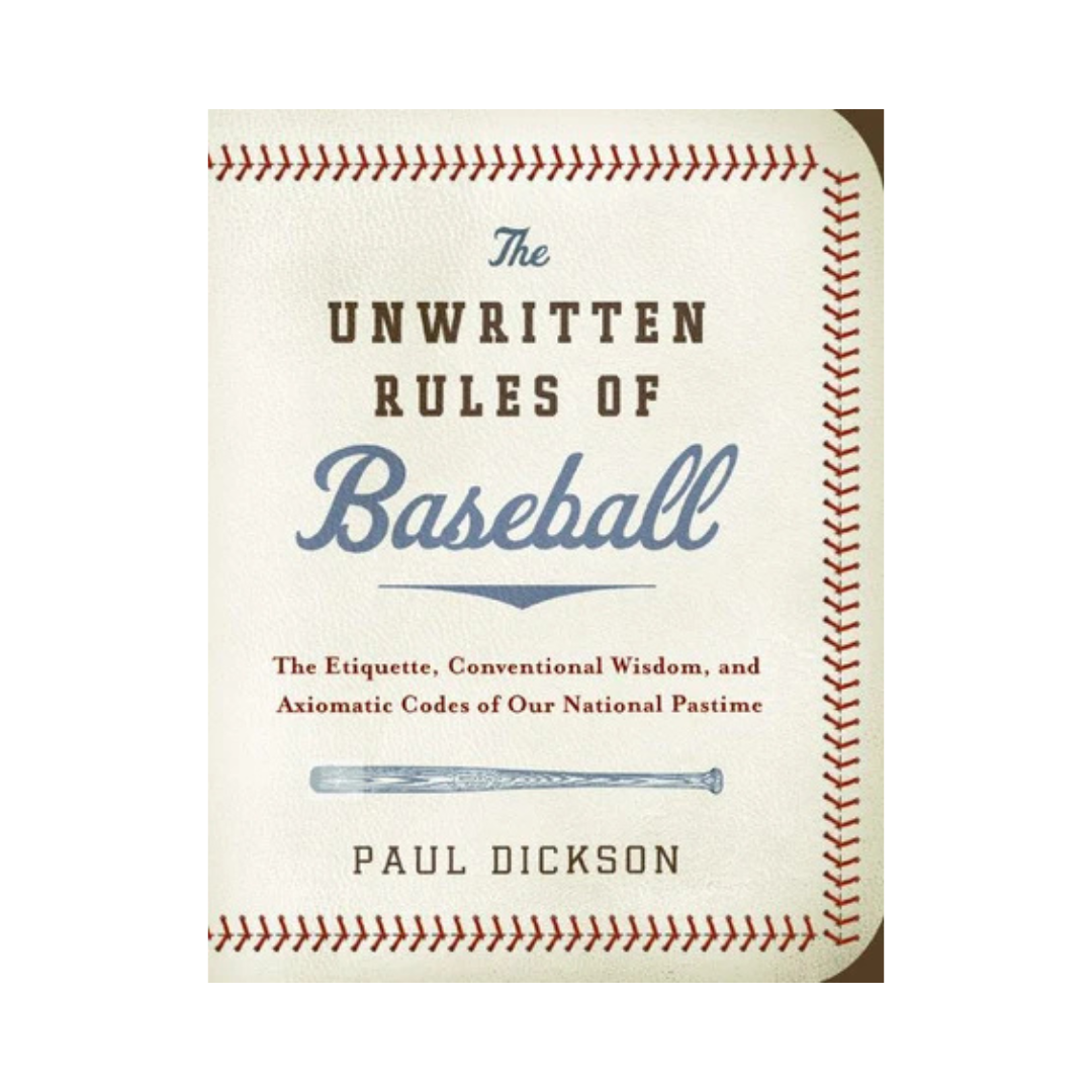 Unwritten Rules of Baseball