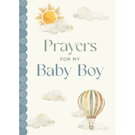 Prayers For My Baby Boy
